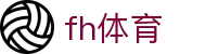 fh体育 - fh体育官网 - app下载中心